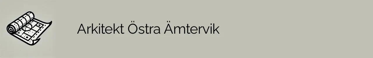 Arkitekt Östra Ämtervik